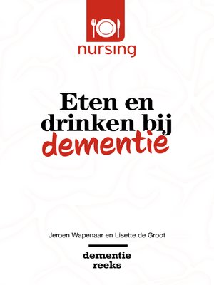 cover image of Eten en drinken bij dementie